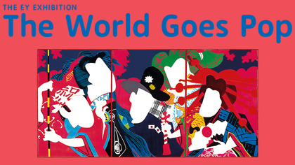 A banner design featuring a red background, an artwork by Ushio Shinohara and blue text that says The EY Exhibition: The World Goes Pop